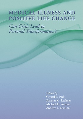 Medical Illness and Positive Life Change