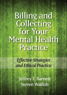 Billing and Collecting for Your Mental Health Practice