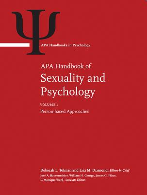 APA Handbook of Sexuality and Psychology