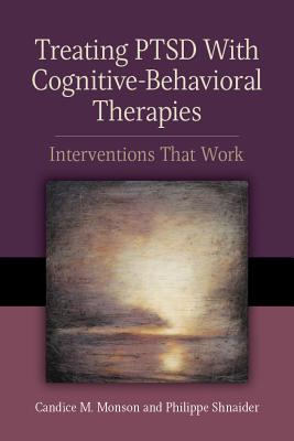 Treating PTSD with Cognitive–Behavioral Therapies
