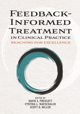 Feedback-Informed Treatment in Clinical Practice