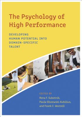 The Psychology of High Performance