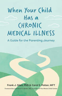 When Your Child Has a Chronic Medical Illness