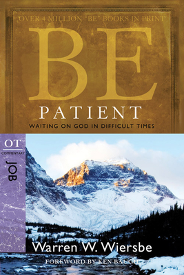 Be Patient ( Job )