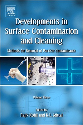 Developments in Surface Contamination and Cleaning, Volume 3