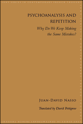 Psychoanalysis and Repetition