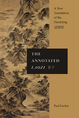 The Annotated Laozi