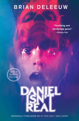 Daniel Isn''t Real
