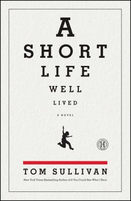 Short Life Well Lived