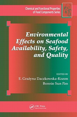 Environmental Effects on Seafood Availability, Safety, and Quality