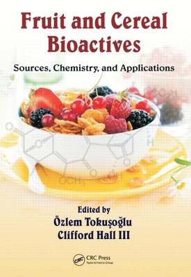 Fruit and Cereal Bioactives