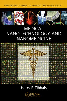 Medical Nanotechnology and Nanomedicine