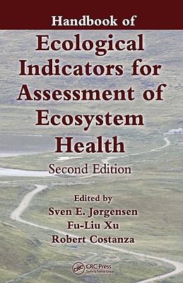 Handbook of Ecological Indicators for Assessment of Ecosystem Health