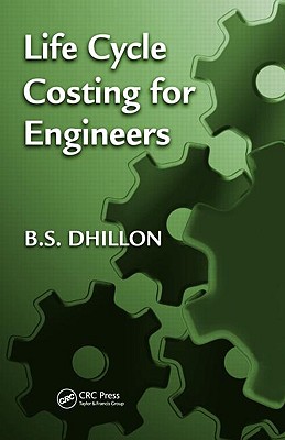 Life Cycle Costing for Engineers