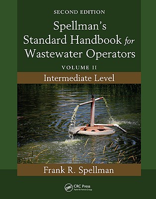 Spellman's Standard Handbook for Wastewater Operators