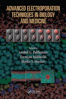 Advanced Electroporation Techniques in Biology and Medicine