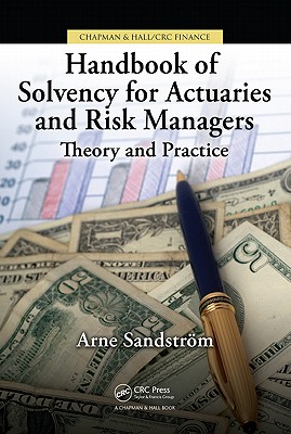 Handbook of Solvency for Actuaries and Risk Managers