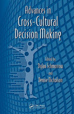 Advances in Cross-Cultural Decision Making