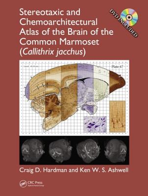 Stereotaxic and Chemoarchitectural Atlas of the Brain of the Common Marmoset (Callithrix jacchus)