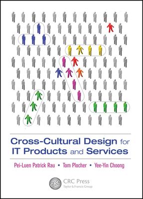 Cross-Cultural Design for IT Products and Services