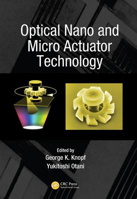 Optical Nano and Micro Actuator Technology