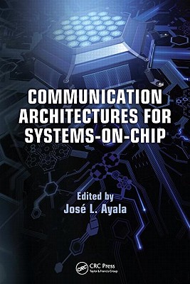 Communication Architectures for Systems-on-Chip