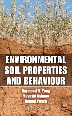 Environmental Soil Properties and Behaviour