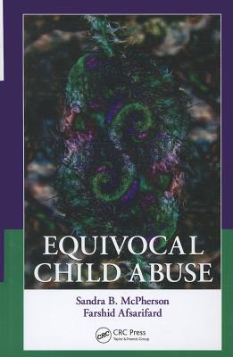 Equivocal Child Abuse