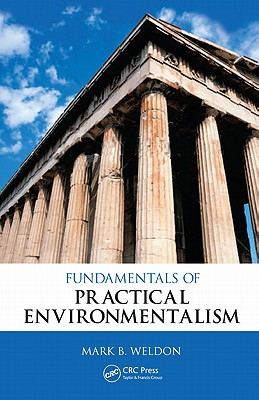 Fundamentals of Practical Environmentalism