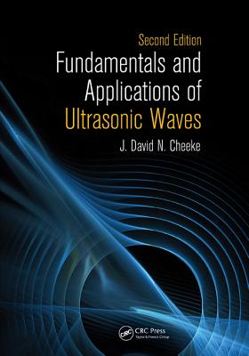 Fundamentals and Applications of Ultrasonic Waves