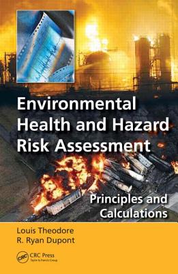 Environmental Health and Hazard Risk Assessment