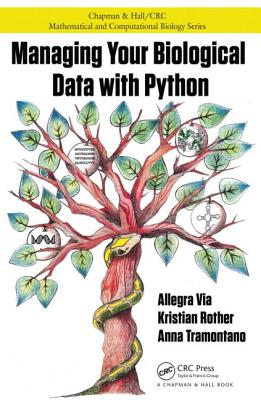 Managing Your Biological Data with Python