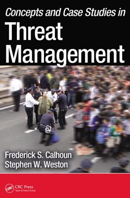 Concepts and Case Studies in Threat Management