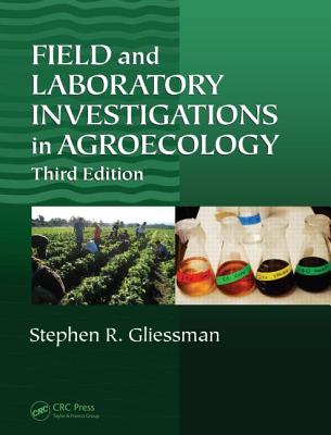 Field and Laboratory Investigations in Agroecology