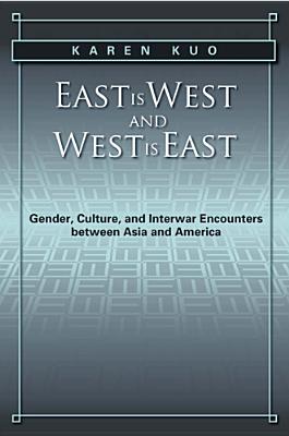 East is West and West is East
