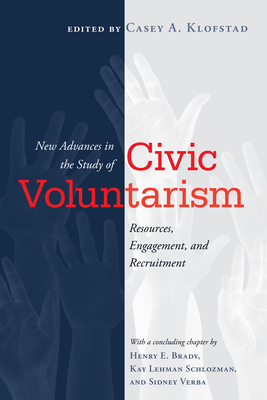 New Advances in the Study of Civic Voluntarism