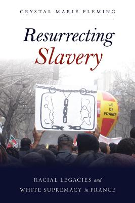 Resurrecting Slavery