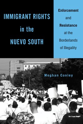 Immigrant Rights in the Nuevo South