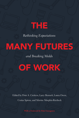 The Many Futures of Work