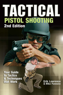 Tactical Pistol Shooting
