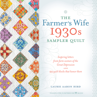 The Farmer's Wife 1930s Sampler Quilt