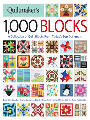 Quiltmaker's 1,000 Blocks