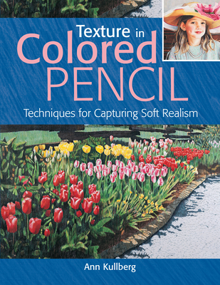 Texture in Colored Pencil [new in paperback]