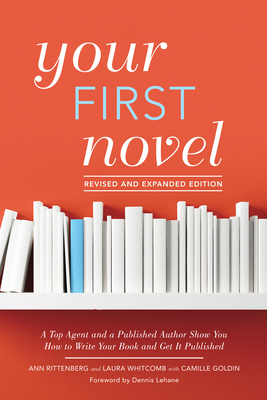 Your First Novel Revised and Expanded