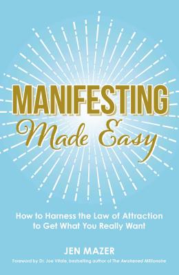 Manifesting Made Easy