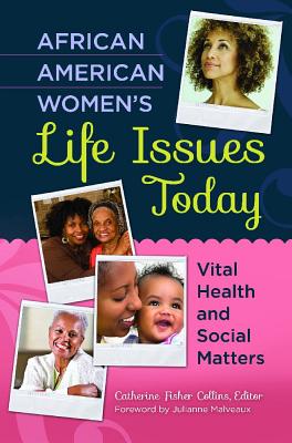 African American Women's Life Issues Today