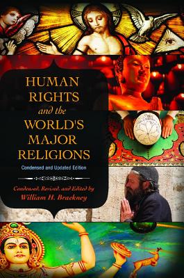 Human Rights and the World's Major Religions, 2nd Edition