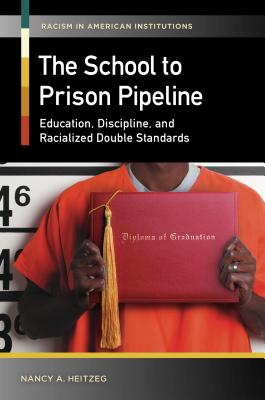 The School-to-Prison Pipeline