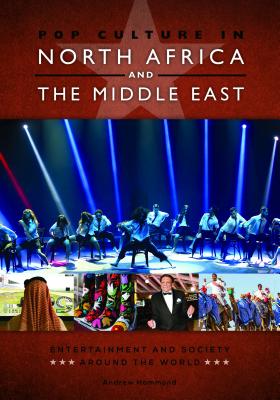 Pop Culture in North Africa and the Middle East