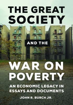 The Great Society and the War on Poverty